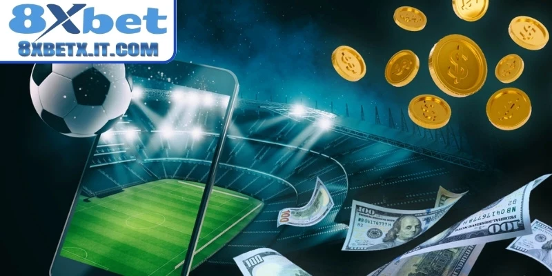 Diễn biến thị trường ảnh hưởng kèo nhà cái 8xbet